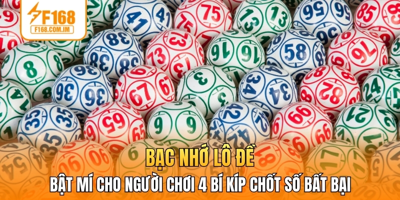 bạc nhớ lô đề