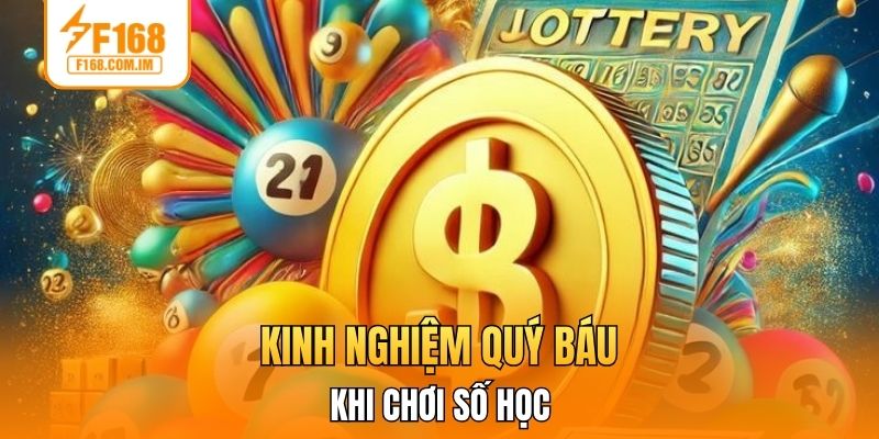 Kinh nghiệm quý báu khi chơi số học