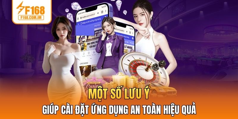Một số lưu ý giúp cài đặt ứng dụng an toàn hiệu quả